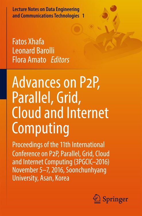 Produktbild: Advances on P2P, Parallel, Grid, Cloud and Internet Computing