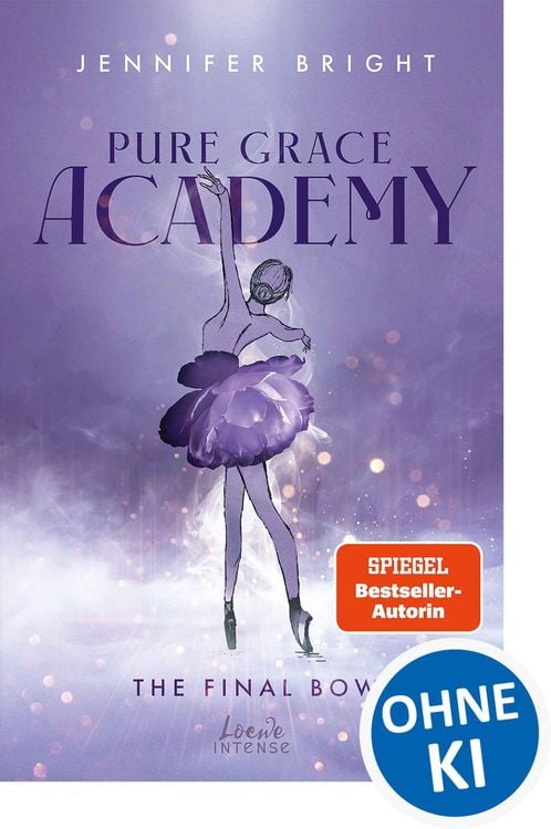 Produktbild: The Final Bow (Pure Grace Academy 1)