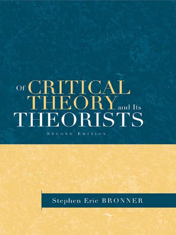 Produktbild: Of Critical Theory and Its Theorists
