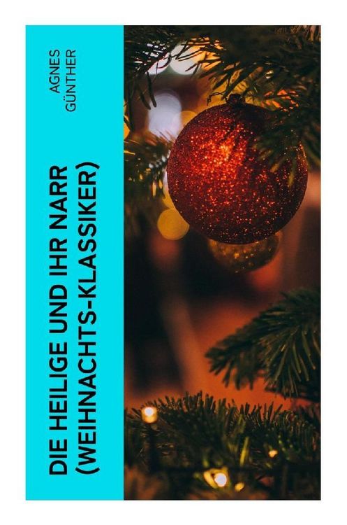 Produktbild: Die Heilige und ihr Narr (Weihnachts-Klassiker)
