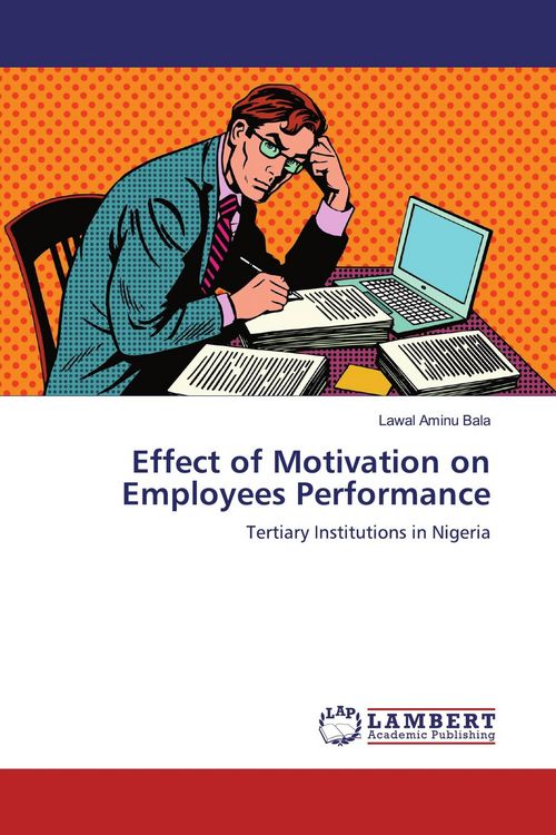 Produktbild: Effect of Motivation on Employees Performance