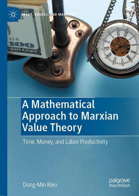 Produktbild: A Mathematical Approach to Marxian Value Theory