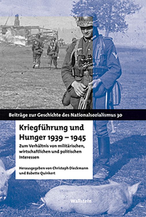 Produktbild: Kriegf&uuml;hrung und Hunger 1939-1945