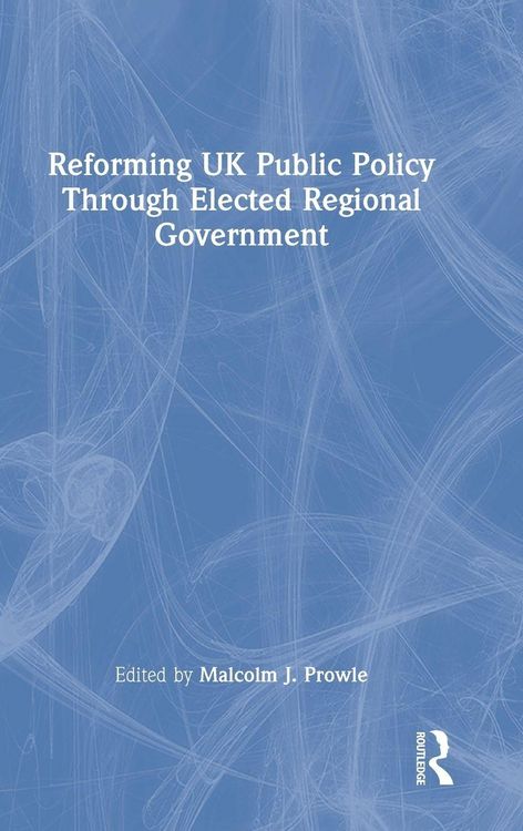 Produktbild: Reforming UK Public Policy Through Elected Regional Government
