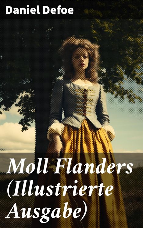 Produktbild: Moll Flanders (Illustrierte Ausgabe)