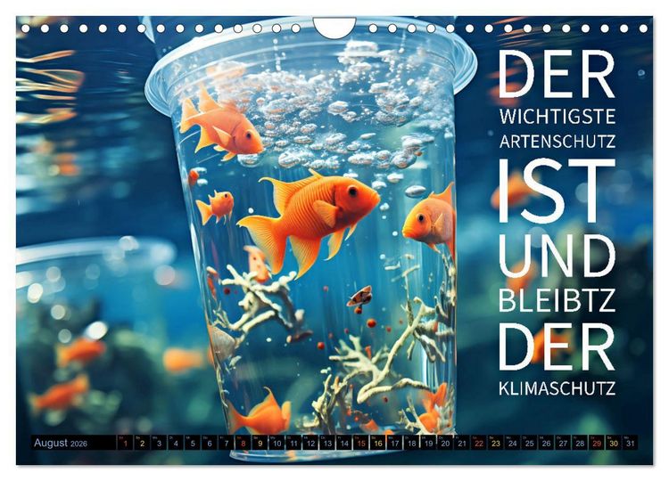 Produktbild: KLIMAWANDEL - Impressionen mit Spr&uuml;chen (Wandkalender 2026 DIN A4 quer), CALVENDO Monatskalender