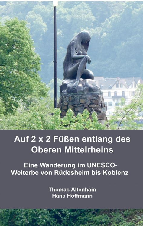 Produktbild: Auf 2 x 2 F&uuml;&szlig;en entlang des Oberen Mittelrheins