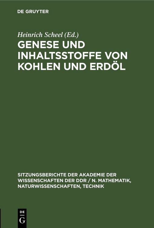 Produktbild: Genese und Inhaltsstoffe von Kohlen und Erd&ouml;l