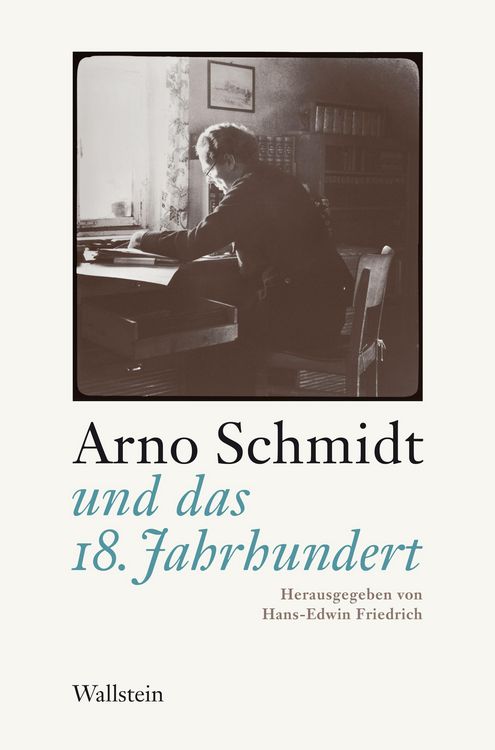 Produktbild: Arno Schmidt und das 18. Jahrhundert