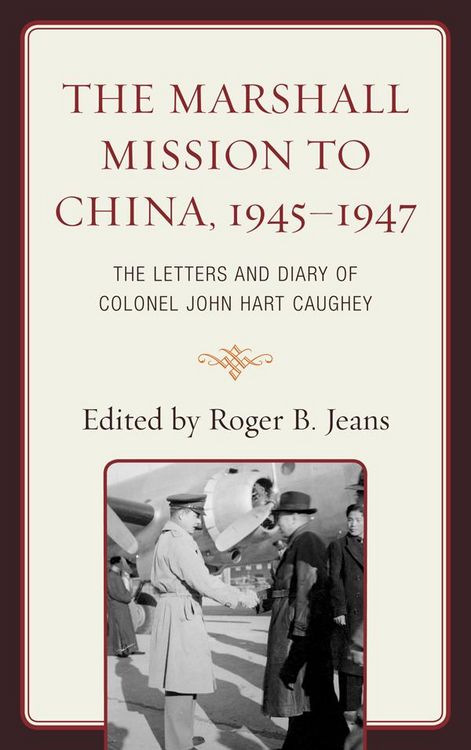 Produktbild: The Marshall Mission to China, 1945-1947