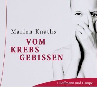 Produktbild: Vom Krebs gebissen, 2 Audio-CDs