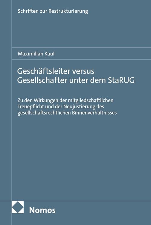 Produktbild: Gesch&auml;ftsleiter versus Gesellschafter unter dem StaRUG