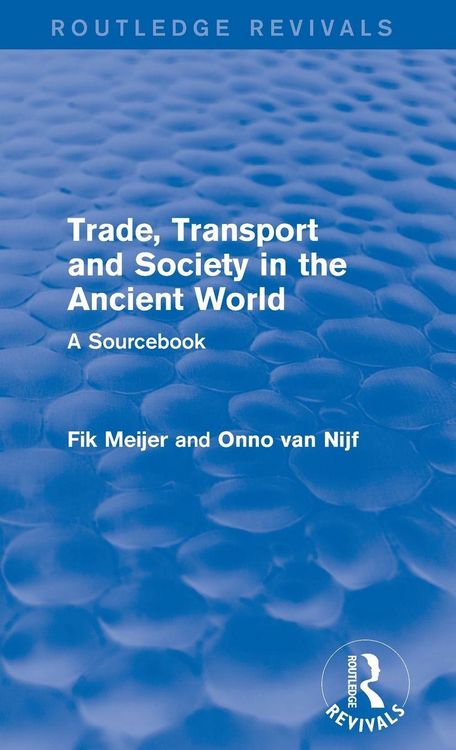 Produktbild: Trade, Transport and Society in the Ancient World (Routledge Revivals)