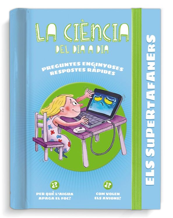 Produktbild: Els Supertafaners. La ci&egrave;ncia del dia a dia