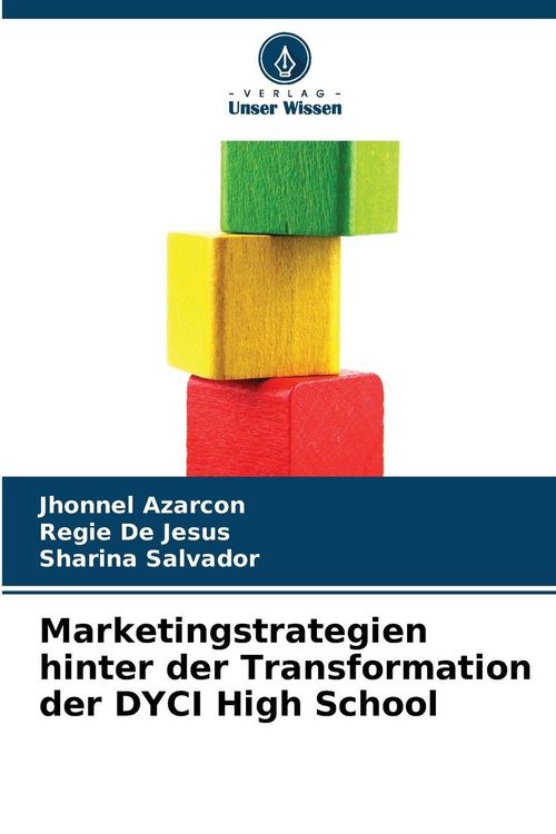 Produktbild: Marketingstrategien hinter der Transformation der DYCI High School