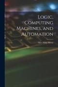 Produktbild: Logic, Computing Machines, and Automation