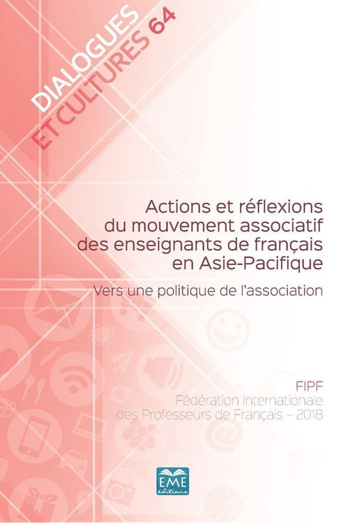 Produktbild: Actions et r&eacute;flexions du mouvement associatif des enseignants de fran&ccedil;ais en Asie-Pacifique