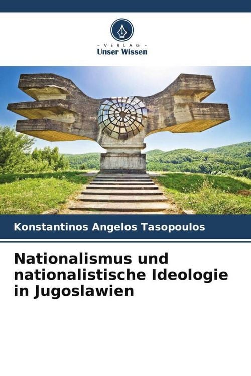Produktbild: Nationalismus und nationalistische Ideologie in Jugoslawien