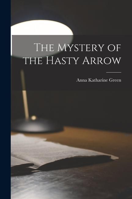 Produktbild: The Mystery of the Hasty Arrow
