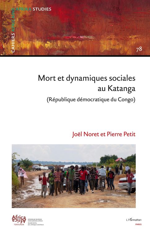 Produktbild: Mort et dynamiques sociales au Katanga (R&eacute;publique D&eacute;mocratique du Congo)