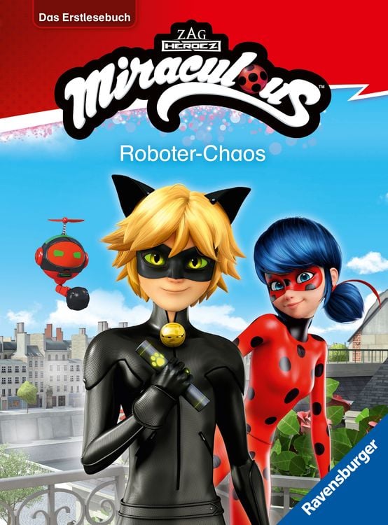 Produktbild: Miraculous - Roboter-Chaos - Das Erstlesebuch zur Serie