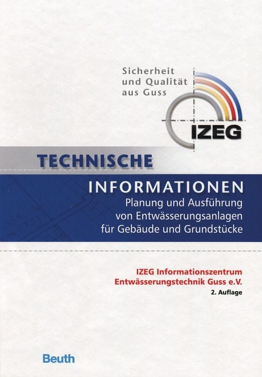 Produktbild: Technische Informationen - Planung und Ausführung von Entwässerungsanlagen für Gebäude und Grundstücke