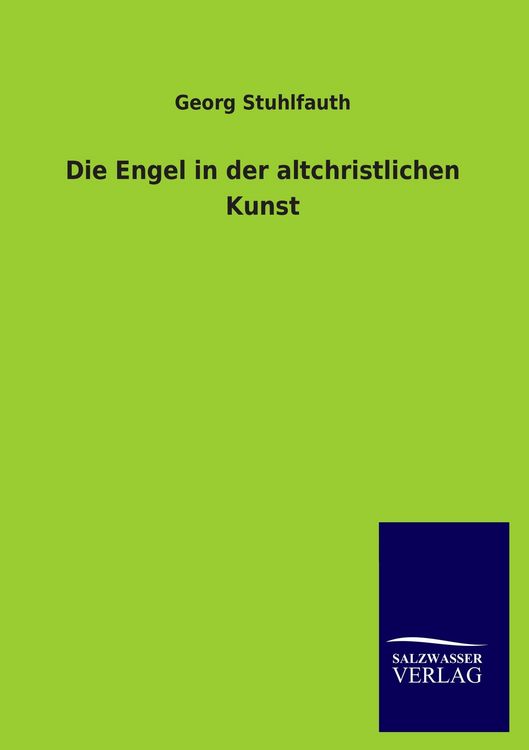 Produktbild: Die Engel in der altchristlichen Kunst