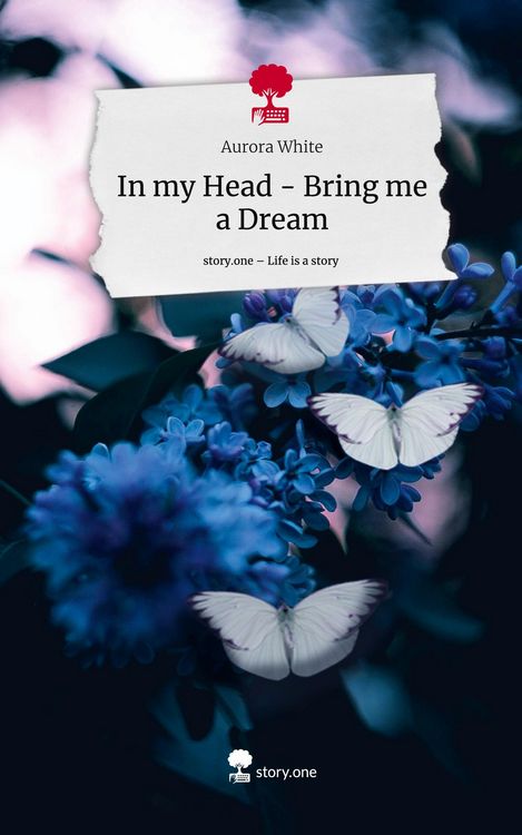 Produktbild: In my Head - Bring me a Dream. Life is a Story - story.one