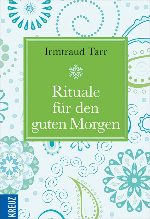 Produktbild: Rituale f&uuml;r den guten Morgen