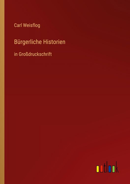 Produktbild: B&uuml;rgerliche Historien