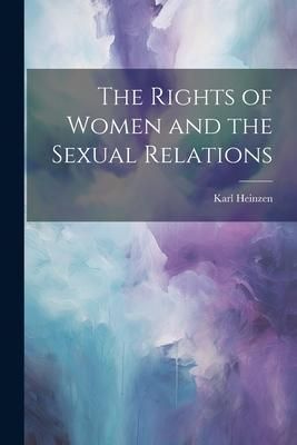 Produktbild: The Rights of Women and the Sexual Relations