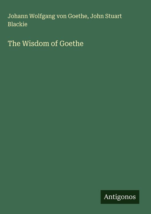 Produktbild: The Wisdom of Goethe