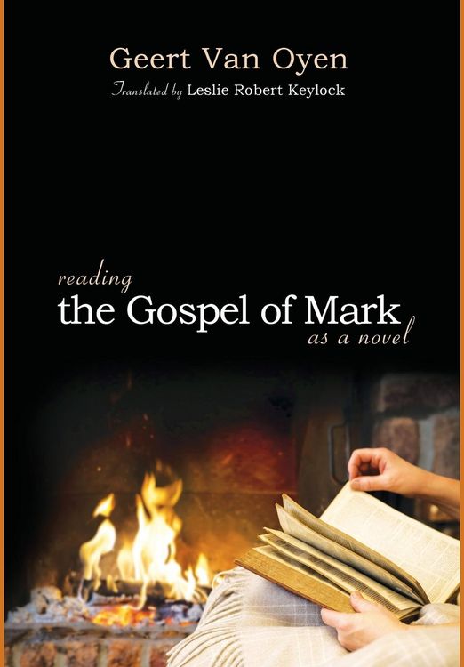 Produktbild: Reading the Gospel of Mark as a Novel