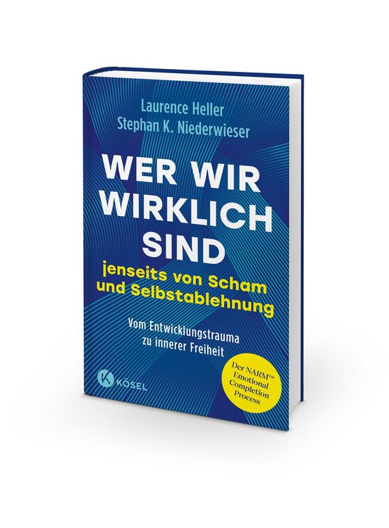 Produktbild: Wer wir wirklich sind jenseits von Scham und Selbstablehnung