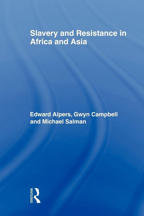 Produktbild: Slavery and Resistance in Africa and Asia