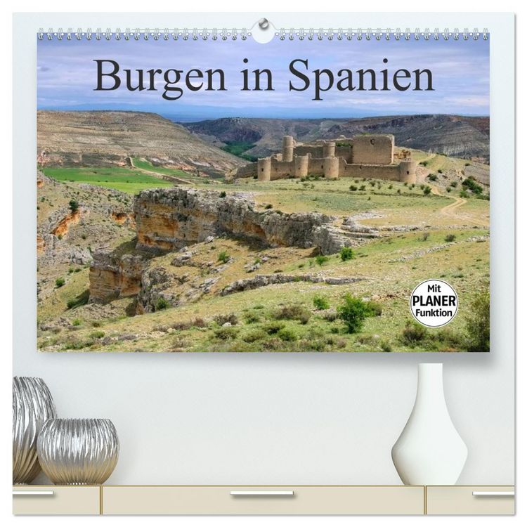 Produktbild: Burgen in Spanien (hochwertiger Premium Wandkalender 2026 DIN A2 quer), Kunstdruck in Hochglanz