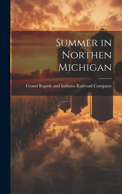 Produktbild: Summer in Northen Michigan