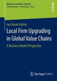 Produktbild: Local Firm Upgrading in Global Value Chains