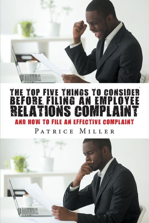 Produktbild: The Top Five Things to Consider before Filing an Employee Relations Complaint