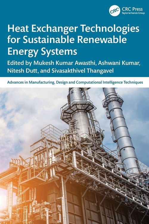 Produktbild: Heat Exchanger Technologies for Sustainable Renewable Energy Systems