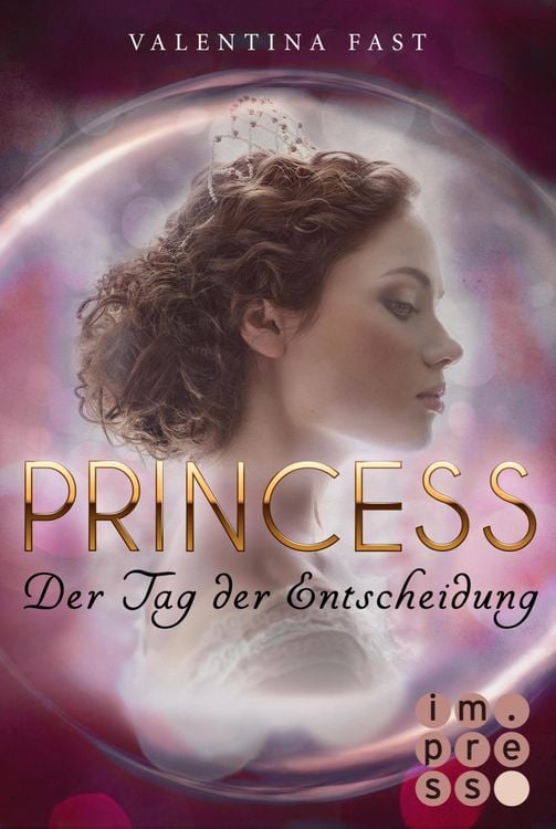 Produktbild: Royal: Princess. Der Tag der Entscheidung (Royal-Spin-off)