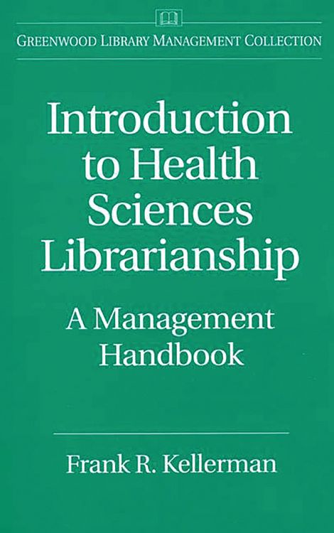 Produktbild: Introduction to Health Sciences Librarianship