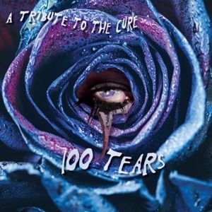Produktbild: 100 Tears - A Tribute To The Cure (PURPLE SPLATTER