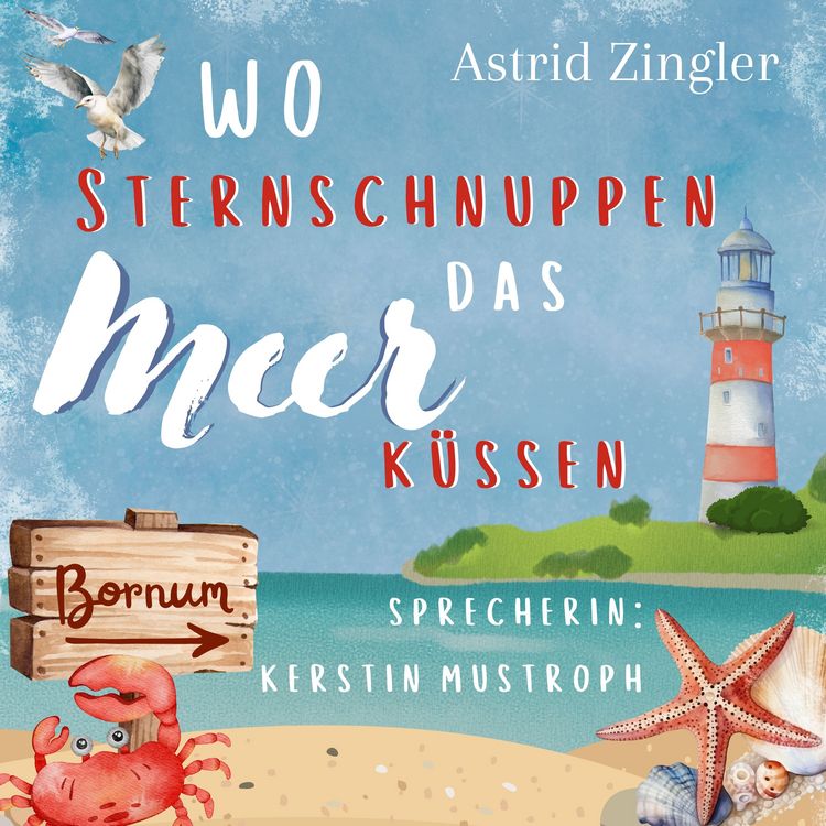 Produktbild: Wo Sternschnuppen das Meer k&uuml;ssen