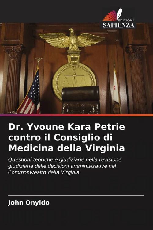 Produktbild: Dr. Yvoune Kara Petrie contro il Consiglio di Medicina della Virginia