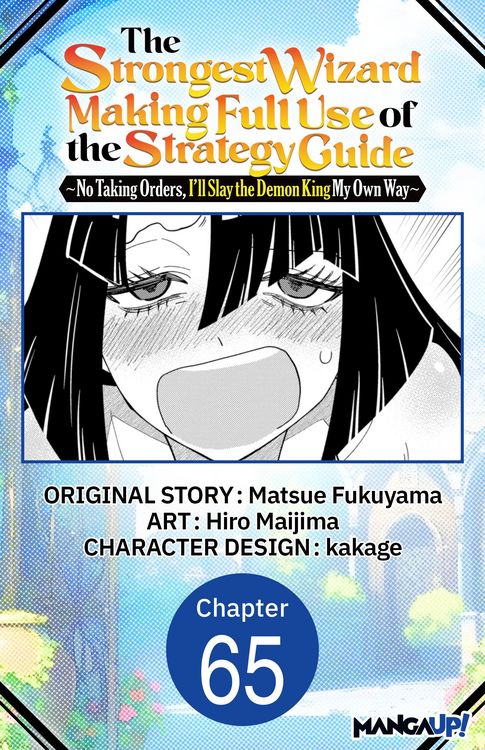 Produktbild: The Strongest Wizard Making Full Use of the Strategy Guide -No Taking Orders, I'll Slay the Demon King My Own Way- #065