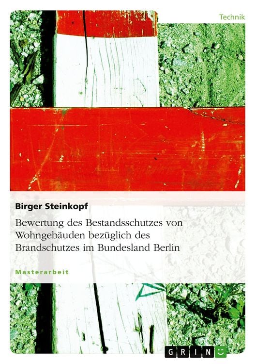 Produktbild: Bewertung des Bestandsschutzes von Wohngeb&auml;uden bez&uuml;glich des Brandschutzes im Bundesland Berlin