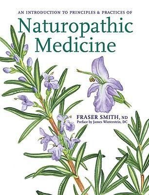Produktbild: Principles & Practices of Naturopathic Medicine
