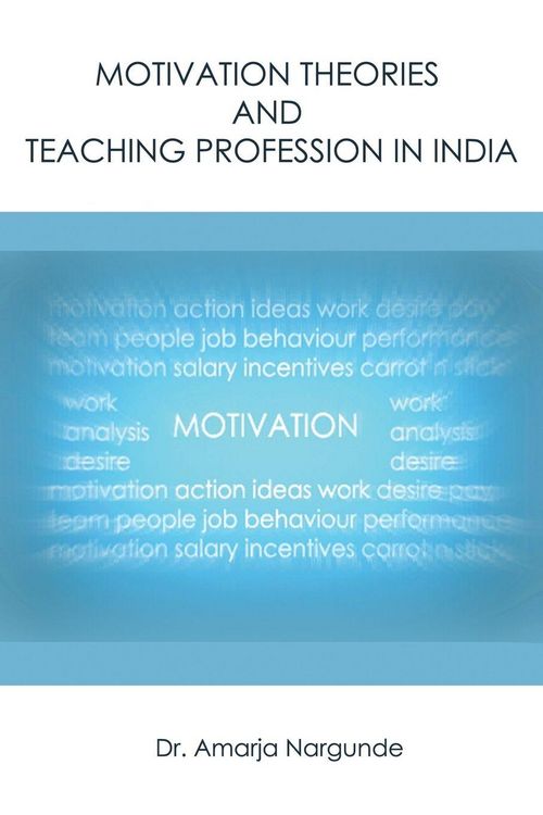 Produktbild: Motivation Theories and Teaching Profession in India