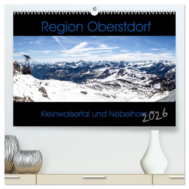Produktbild: Region Oberstdorf - Kleinwalsertal und Nebelhorn (hochwertiger Premium Wandkalender 2026 DIN A2 quer), Kunstdruck in Hochglanz